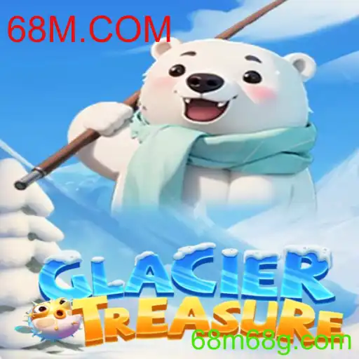 GlacierTreasure: Aventura Congelante e Desafios no Mundo de 68M.COM