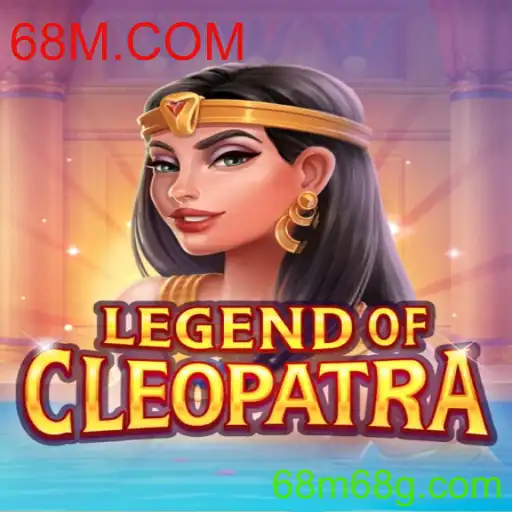 Legend Of Cleopatra: Um Mergulho na Era dos Faraós com 68M.COM